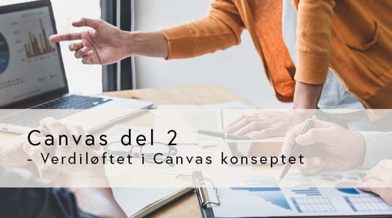 CANVAS Del 2: Verdiløftet i canvas konseptet