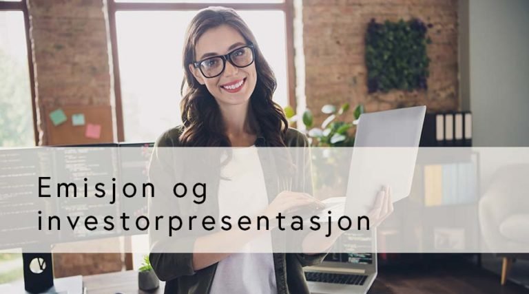Emisjon og investorpresentasjon