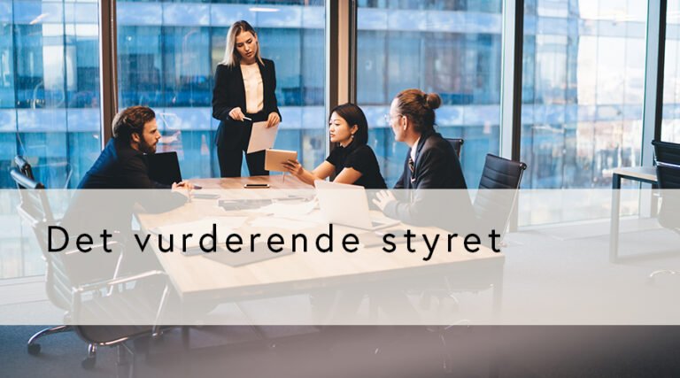 Det vurderende styret (GRATIS for medlemmer)