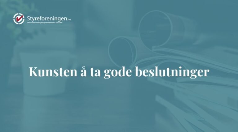 Kunsten å ta gode beslutninger